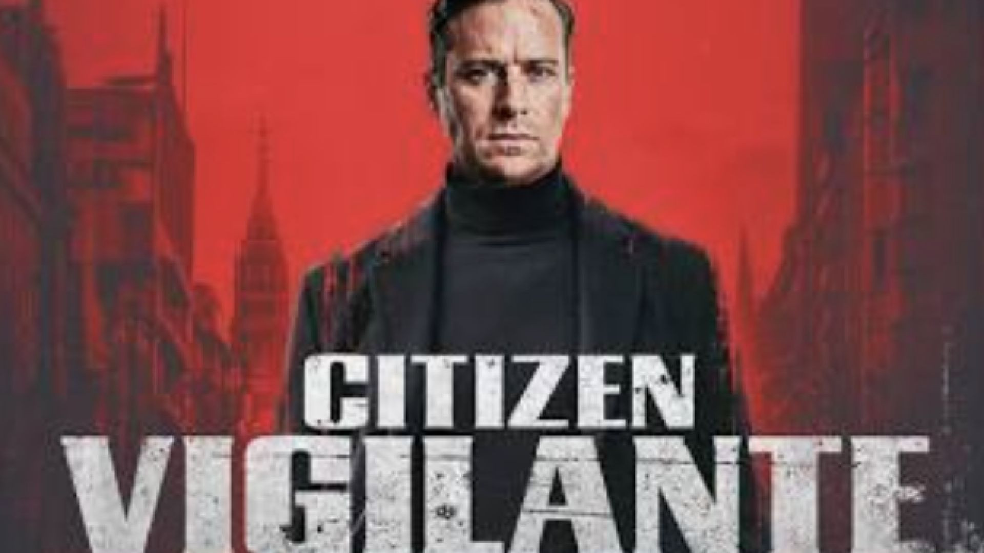 Citizen Vigilante 2026